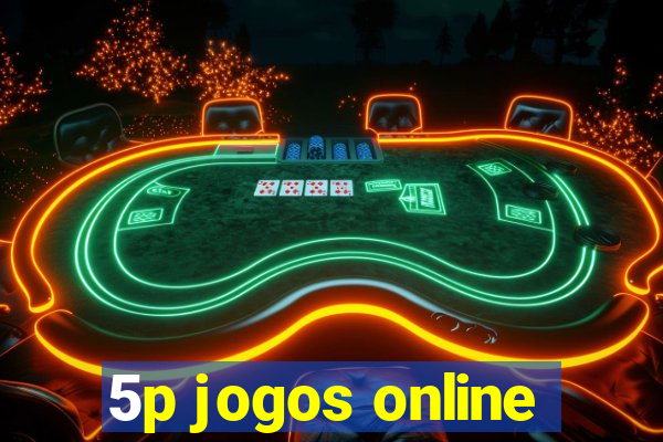 5p jogos online